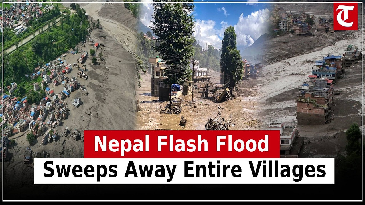 Nepal Flash Flood: Villages Swept Away, Bridges and Power Plants Destroyed