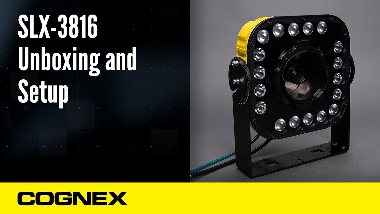 SLX - 3816 Unboxing and Setup | Cognex Support