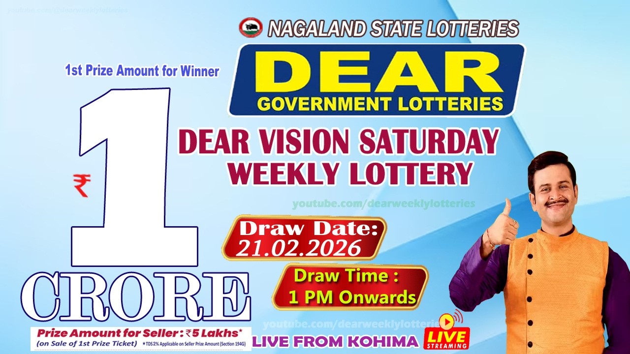 DEAR VISION SATURDAY DEAR GOV LOTTERIES WEEKLY DRAW DEAR 1 PM DATE  21.02.2026 NAGALAND LOTTERIES