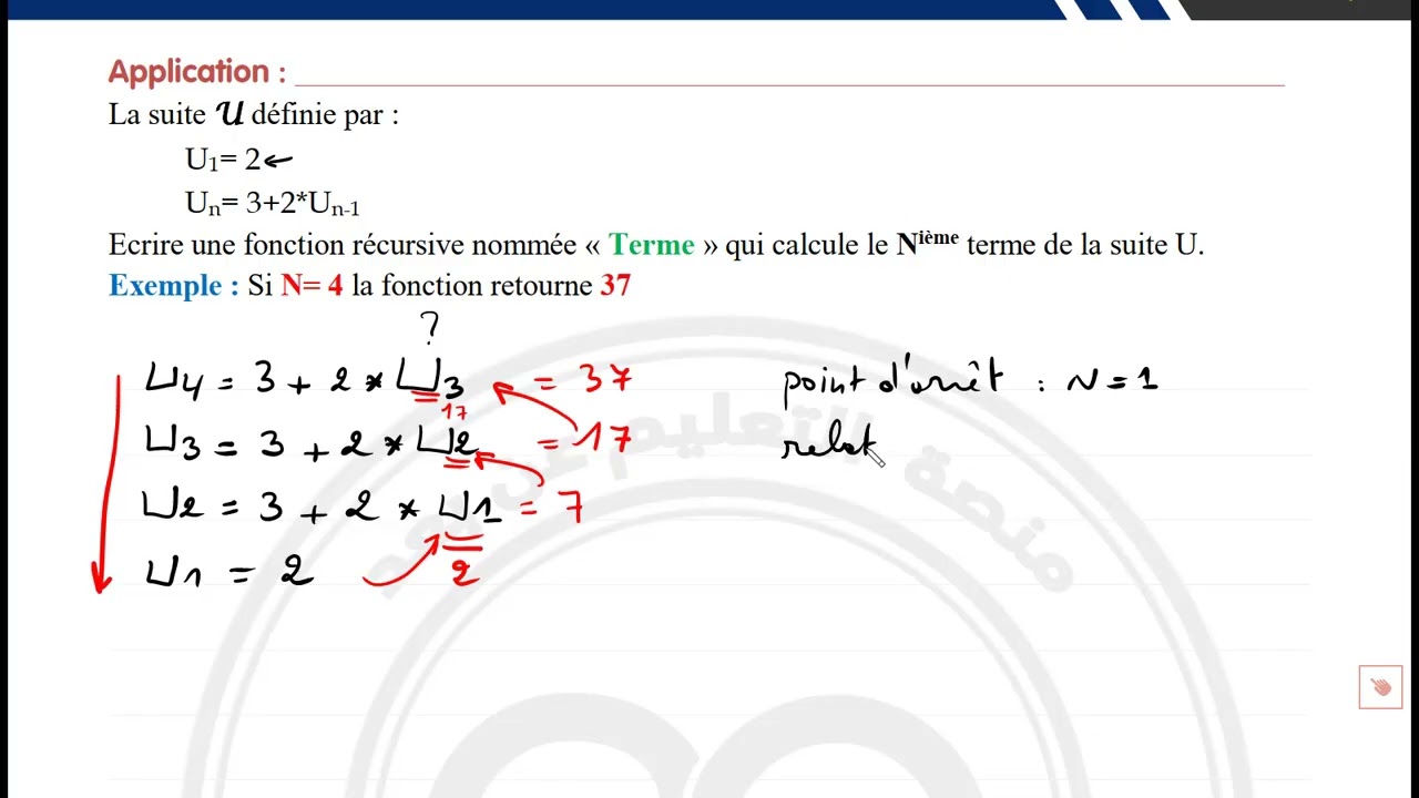05_La récursivité : Application 4 - Caluler le Nème Terme d'une suite