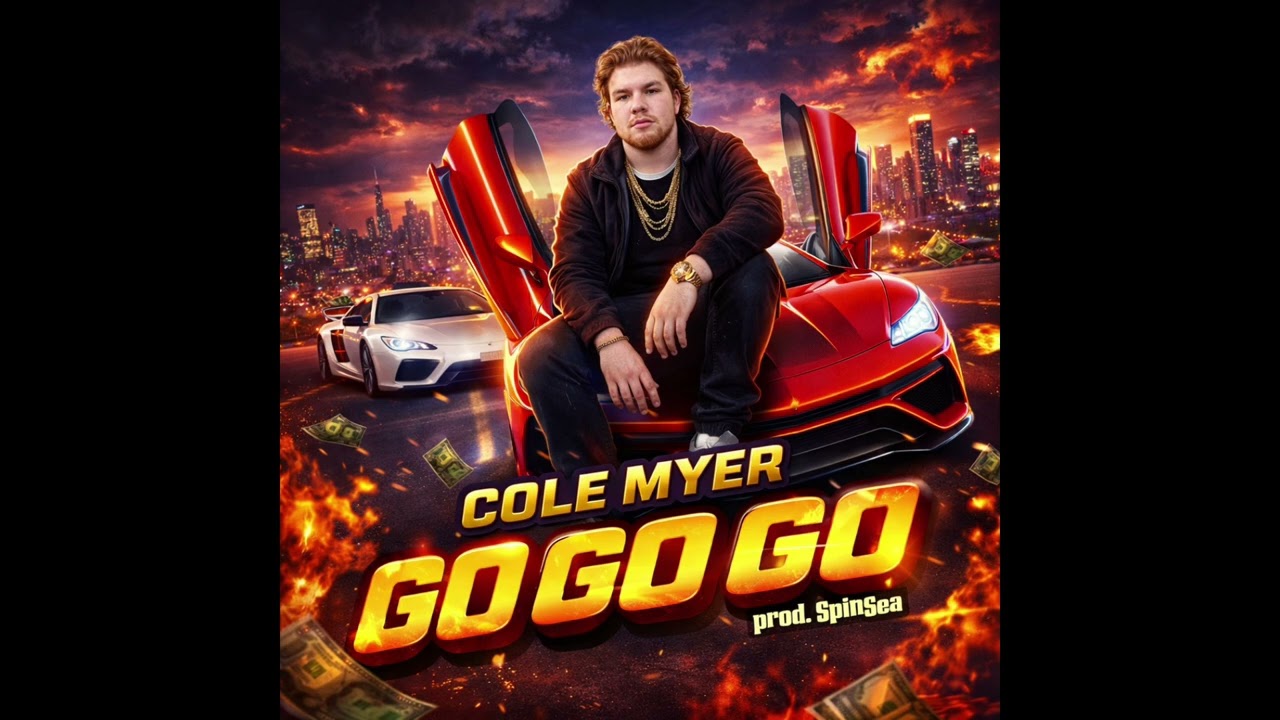 Cole Myer - Go Go Go Prod. SpinSea [Official Audio] (2022 Leak)