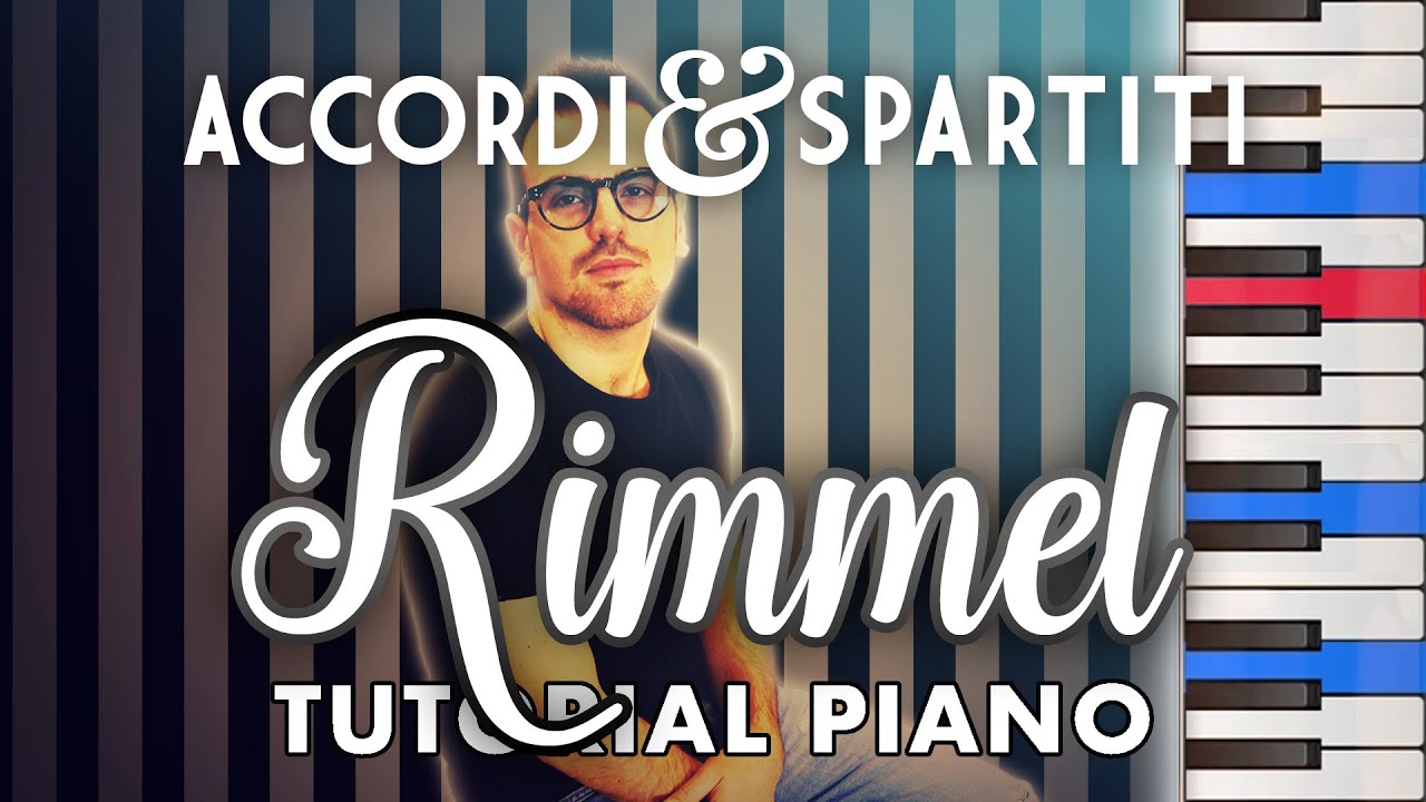 RIMMEL Tutorial Pianoforte - Francesco De Gregori