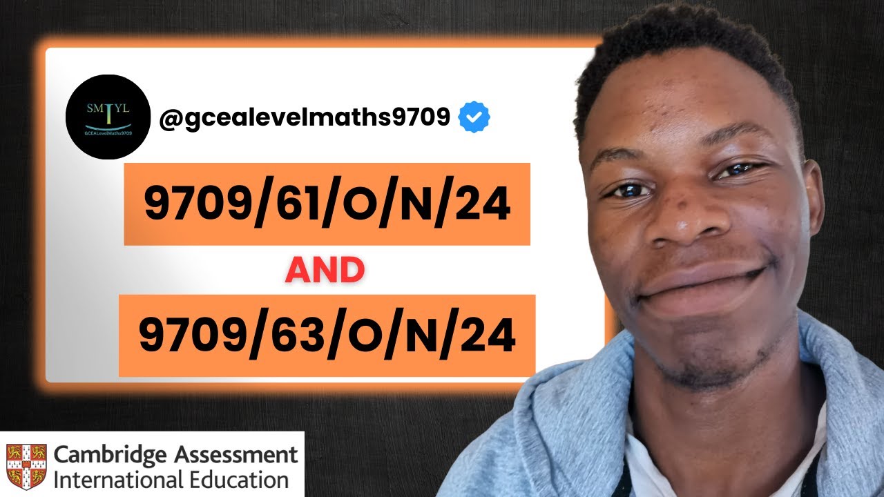 Solved | 9709/61/O/N/24 OR 9709/63/O/N/24 | CIE A Level Maths 9709