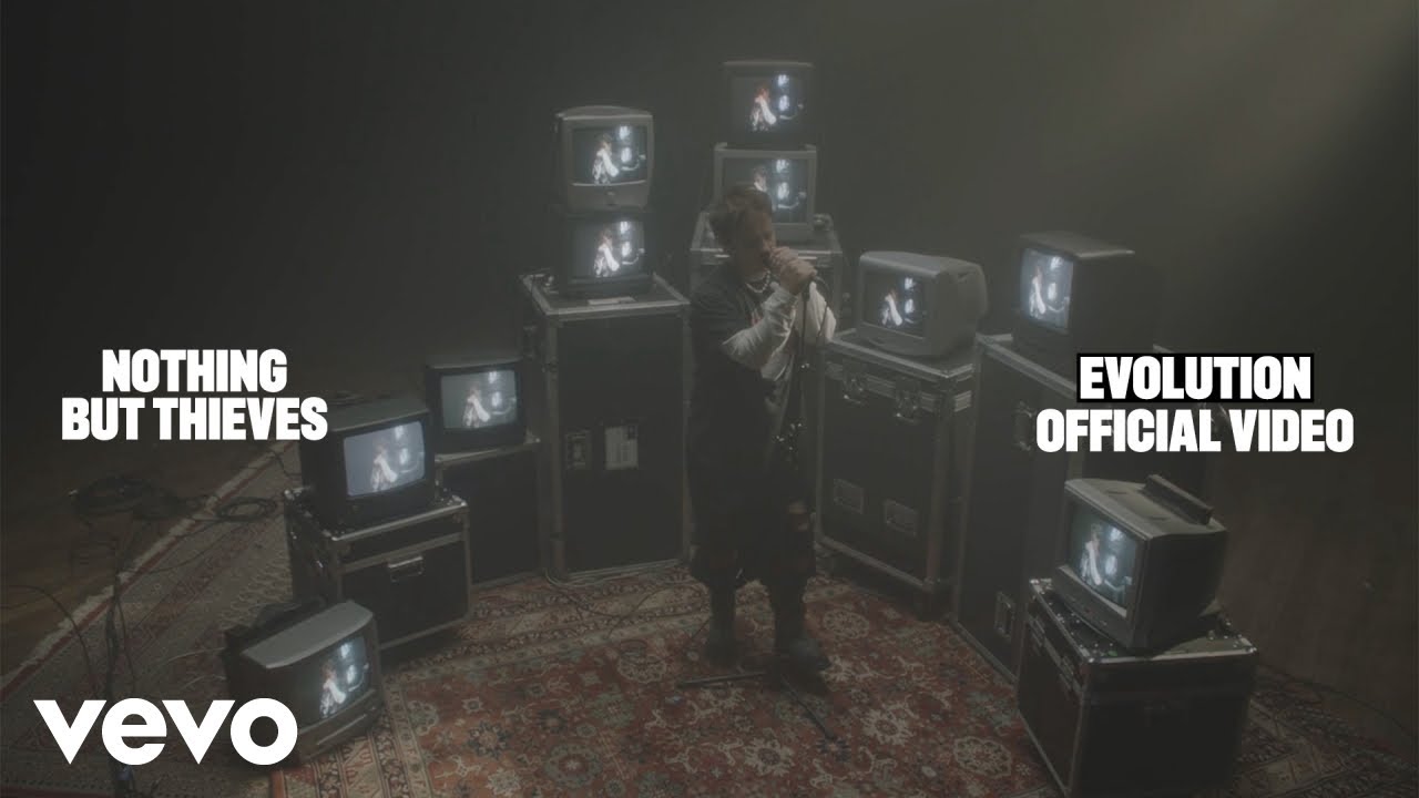 Nothing But Thieves - Evolution (Official Video)
