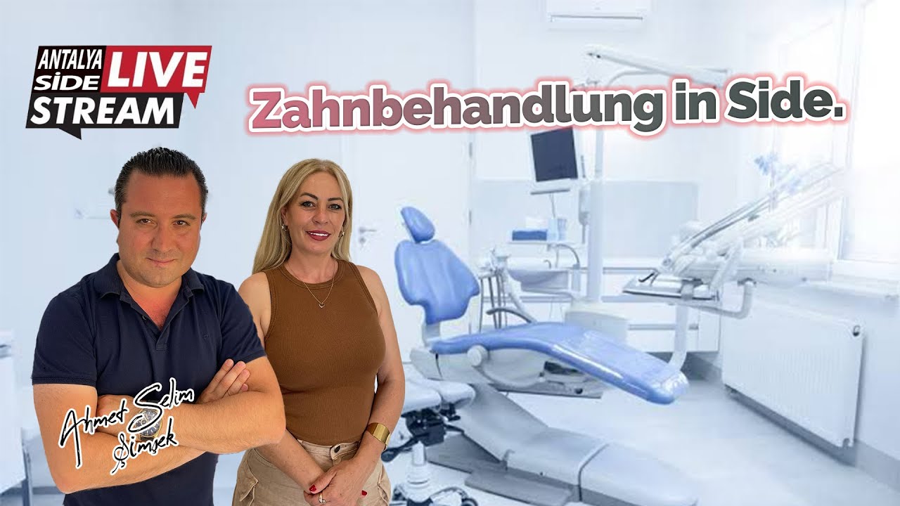 Zahnbehandlung in Side. Live