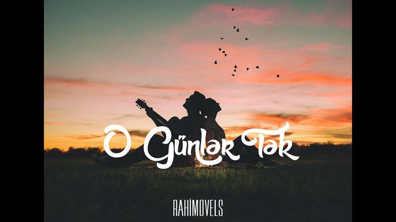 O G&uuml;nlər Tək - Rahimovels cover