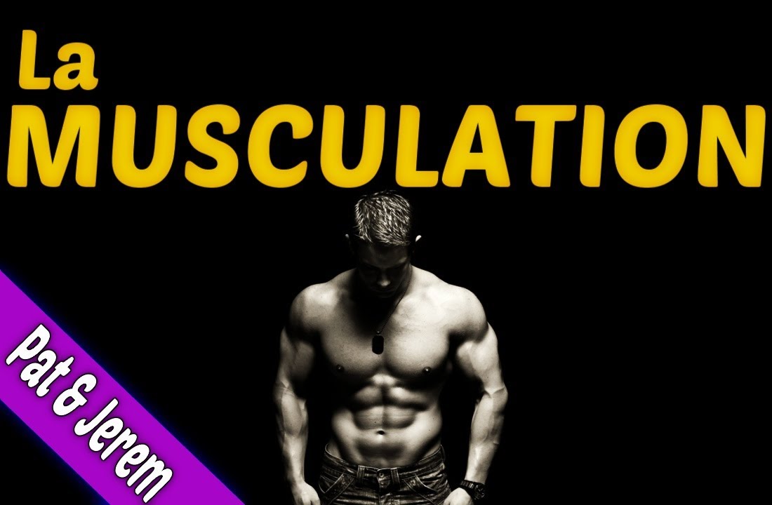 LA MUSCULATION (Pat et Jerem Episode 1)