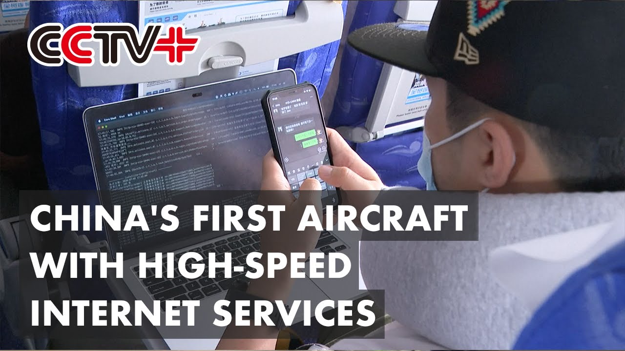 China's First Aircraft with High-Speed Internet Services Takes Flight