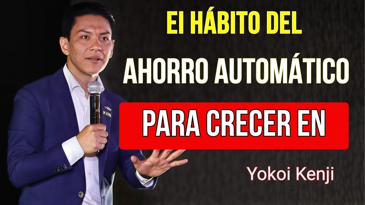 Si No Ahorras Así, Seguirás Igual en 2026 | Yokoi Kenji 2026