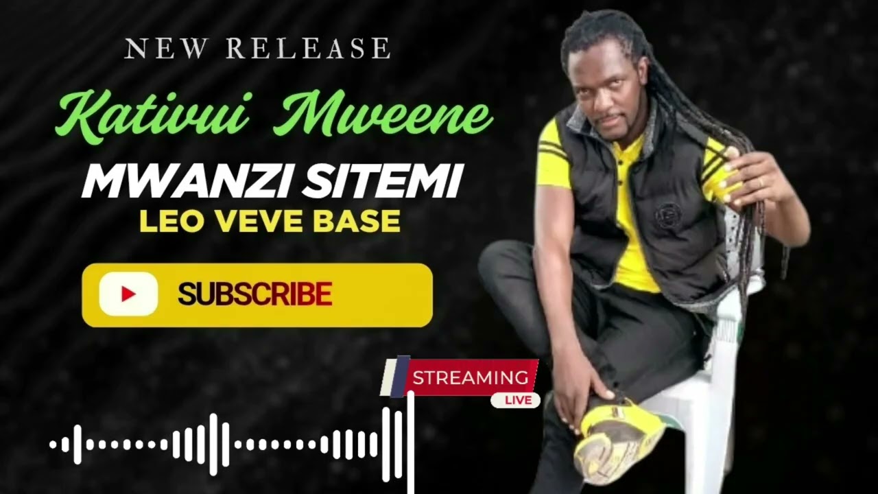 Ben Mbatha (Kativui Mweene) - Mwanzi Sitemi Leo Veve Base (Official Audio)