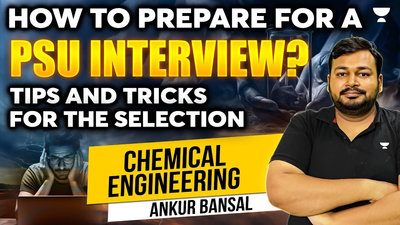 How to prepare for a PSU interview? Tips & Tricks for the selection | Ankur Bansal