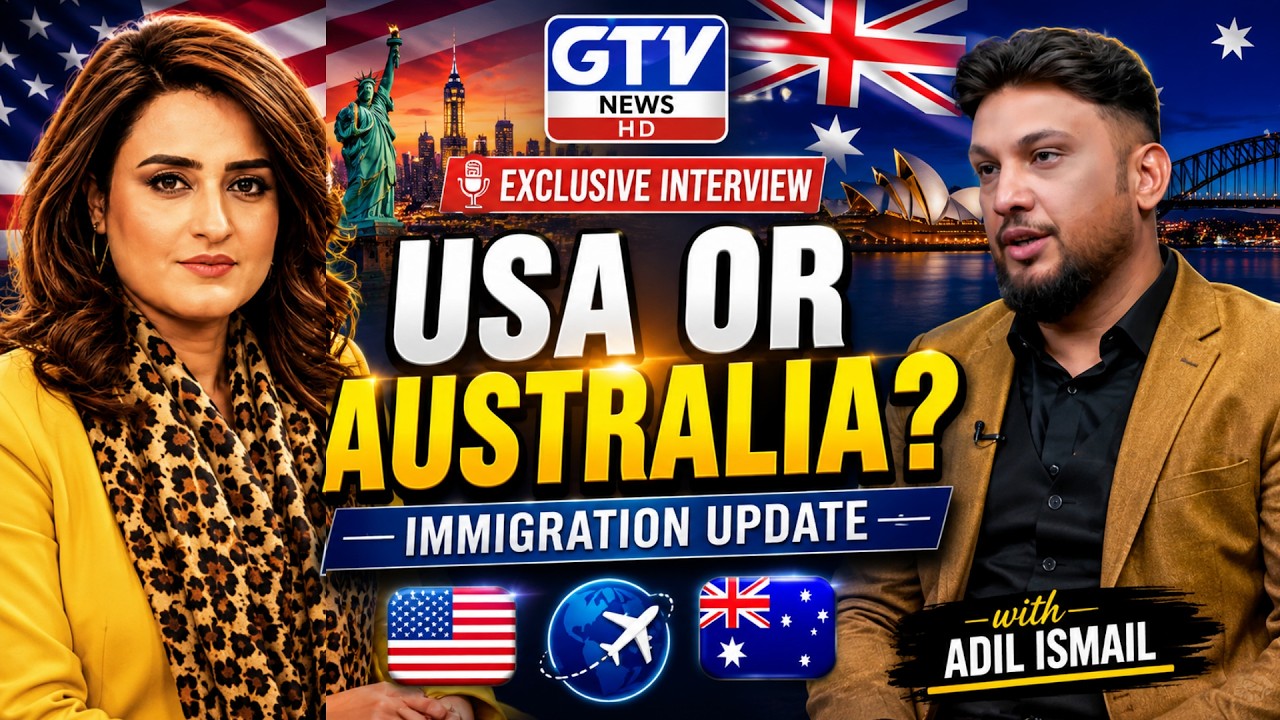 New USA & Australia Immigration 2023 | EASY TO QUALIFY | Immigration Expert Adil Ismail on GTV