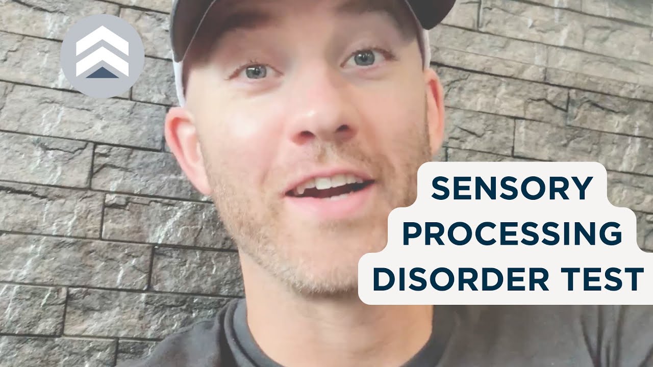 Sensory Processing Disorder Test