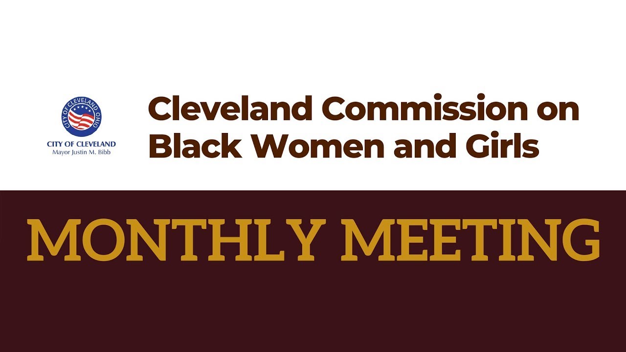 Commission on Black Women and Girls - Meeting of the Commission