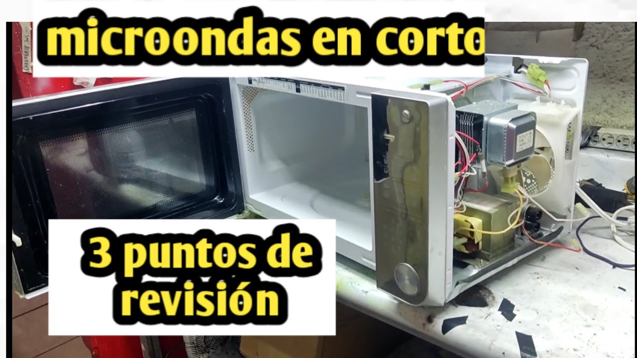 micróondas en corto 3 puntos de revisión