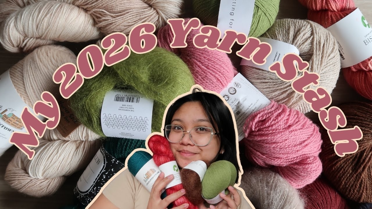 My Yarn Stash Going Into 2026 - Plans, Patterns, Inspo, etc.