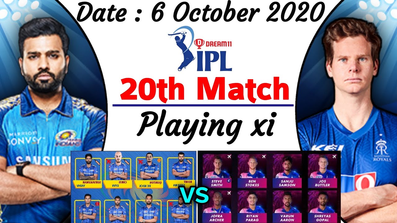 IPL 2020 - 20th Match | Mumbai vs Rajasthan Playing xi | MI vs RR Match 2020 Playing 11 | RRvsMI
