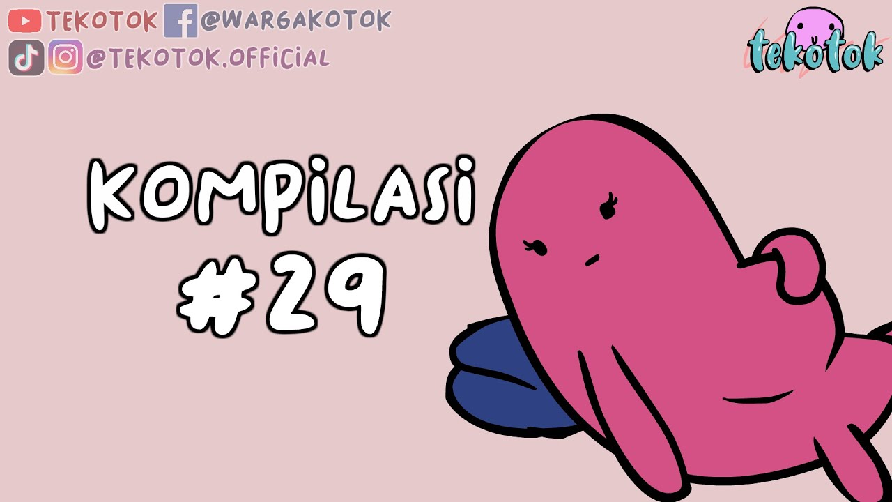 Kompilasi Tekotok #29