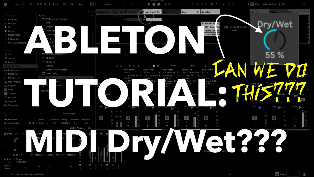 Ableton Tutorial: MIDI Dry / Wet - is that a thing??