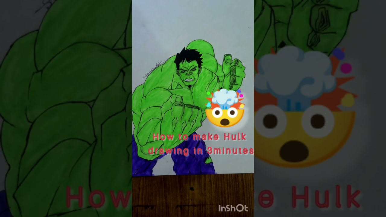 How to make Hulk in 3minutes 