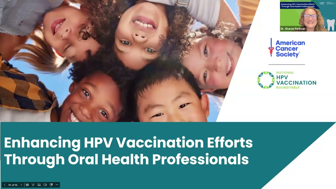 Oct 2025 - Enhancing HPV Vaccination Efforts through Oral Health Professionals