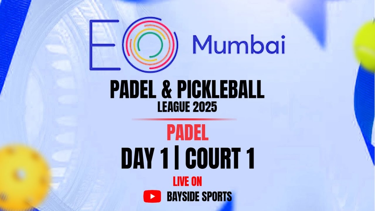 Day 1 | Court 1 | EO Mumbai Padel & Pickleball League | Padel | 2025