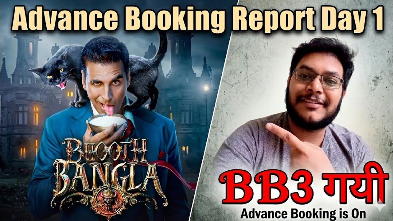 BHOOTH BANGLA ADVANCE BOOKING REPORT DAY 1 | BHOOTH BANGLA DAY 1 COLLECTION BOX OFFICE PREDICTION 