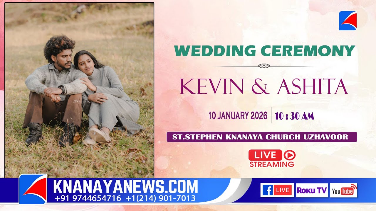 KEVIN & ASHITA  | WEDDING CEREMONY || @ UZHAVOOR