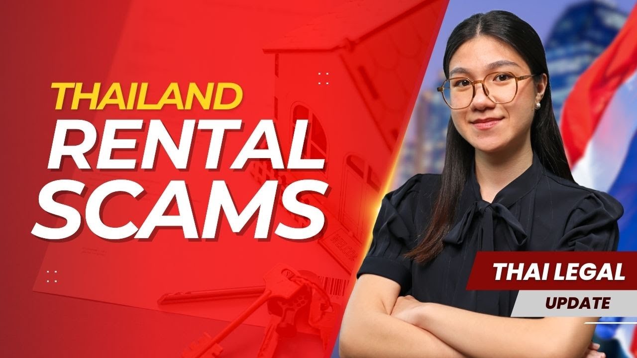 Rental Scams in Thailand: How to Spot and Avoid Them