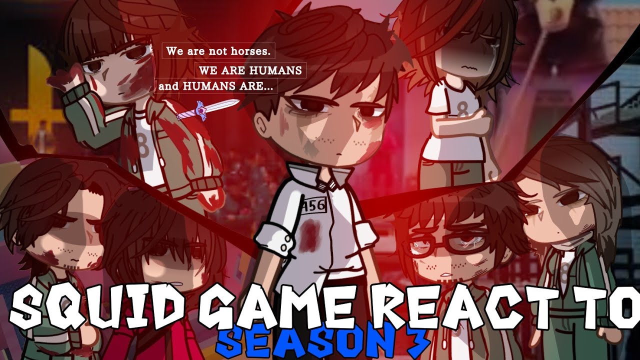 Squid Game 3 React to Future // Squid Game season 3 // Gacha react // S3 S2 S1