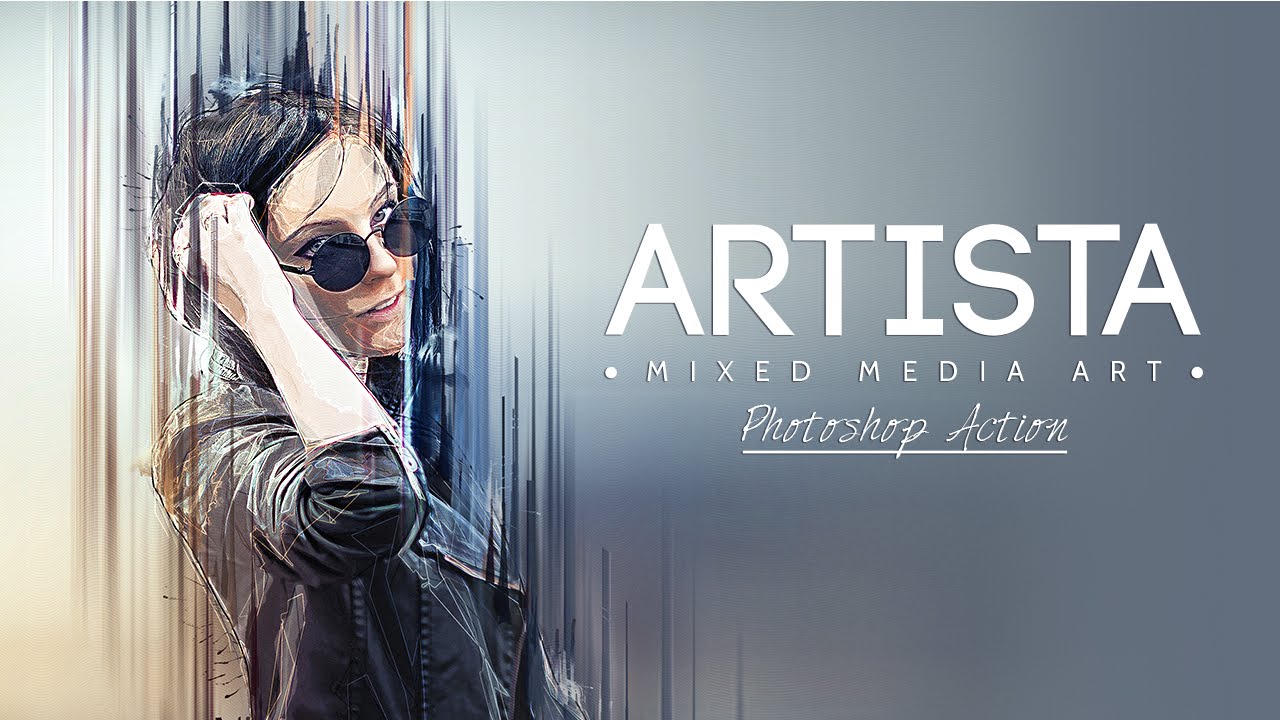 Artista - Mixed Media Art Photoshop Action | HOW TO USE