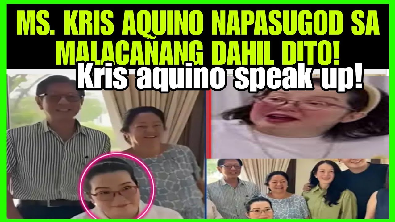 KRIS AQUINO ETO PALA DAHILAN BAKIT SUMUGOD SA MALACANANG PBBM NASURPRESA SA PAGDATING NITO