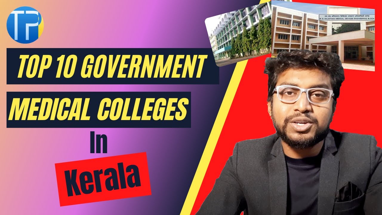 Top 10 Government Medical Colleges in Kerala