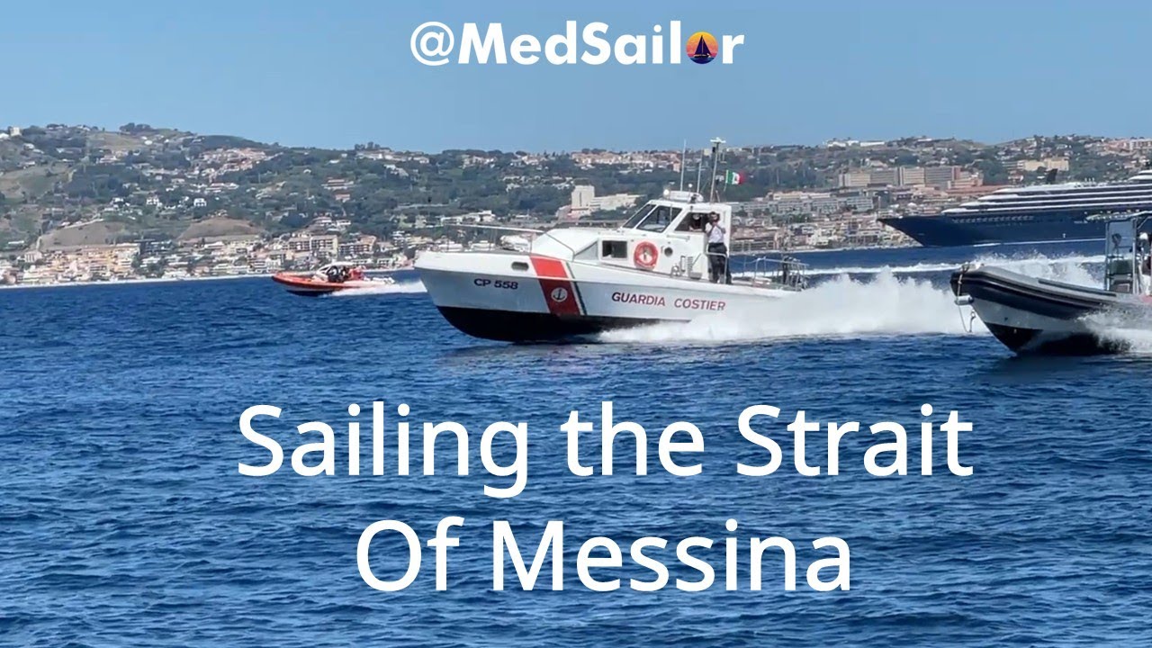 Episode 31 Sailing the Strait of Messina to Connect the Present with My Sicilian Roots.