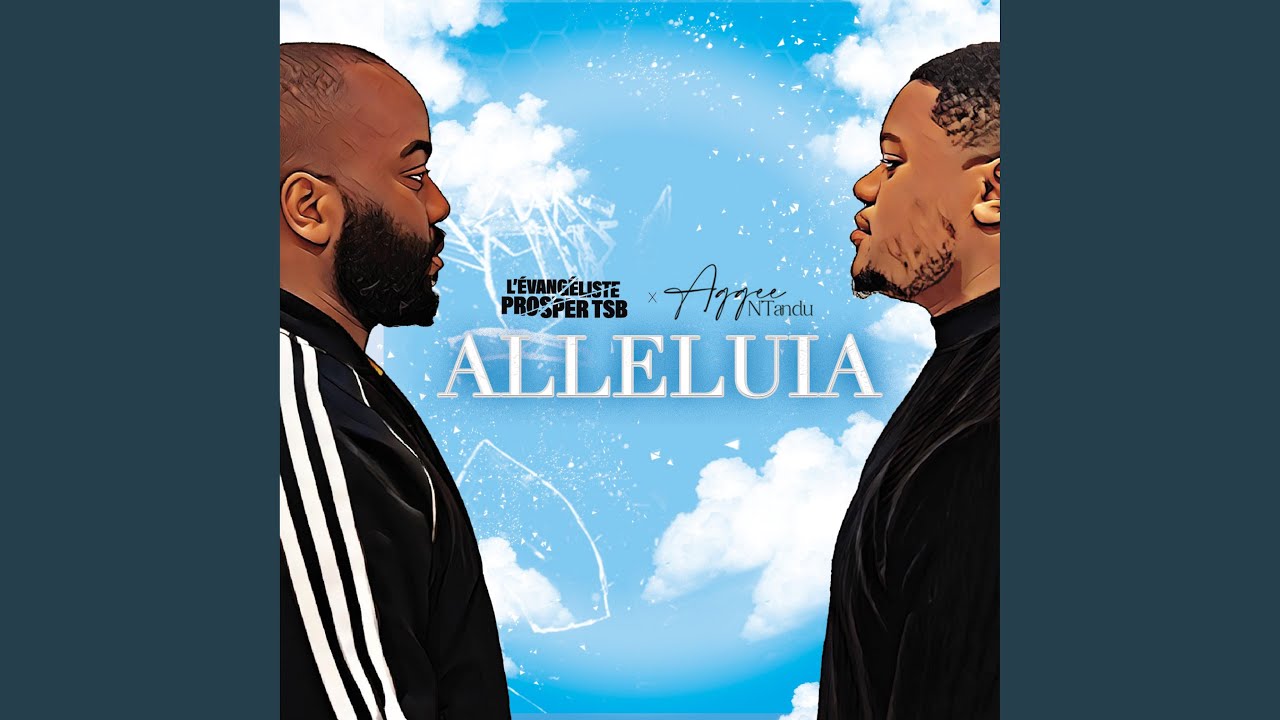 Alleluia (feat. Aggee N'tandu)