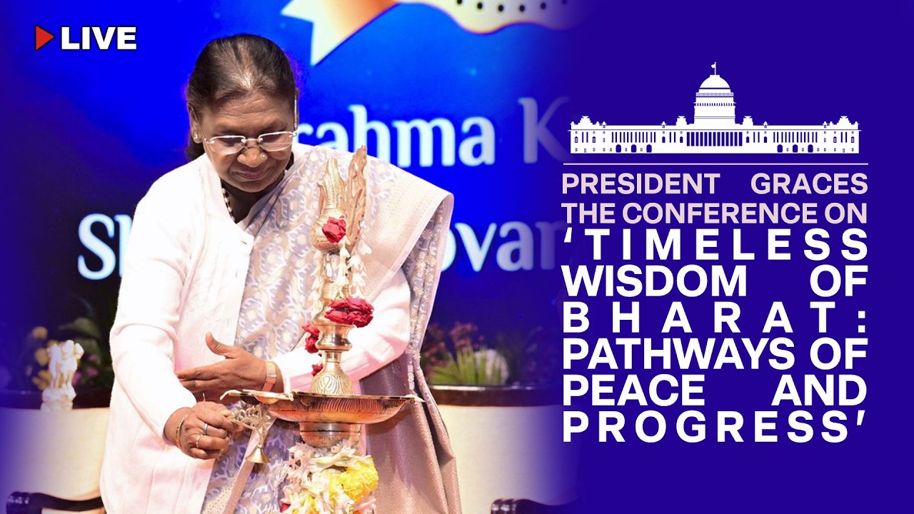 President graces the conference on ‘Timeless Wisdom of Bharat: Pathways of Peace and Progress’