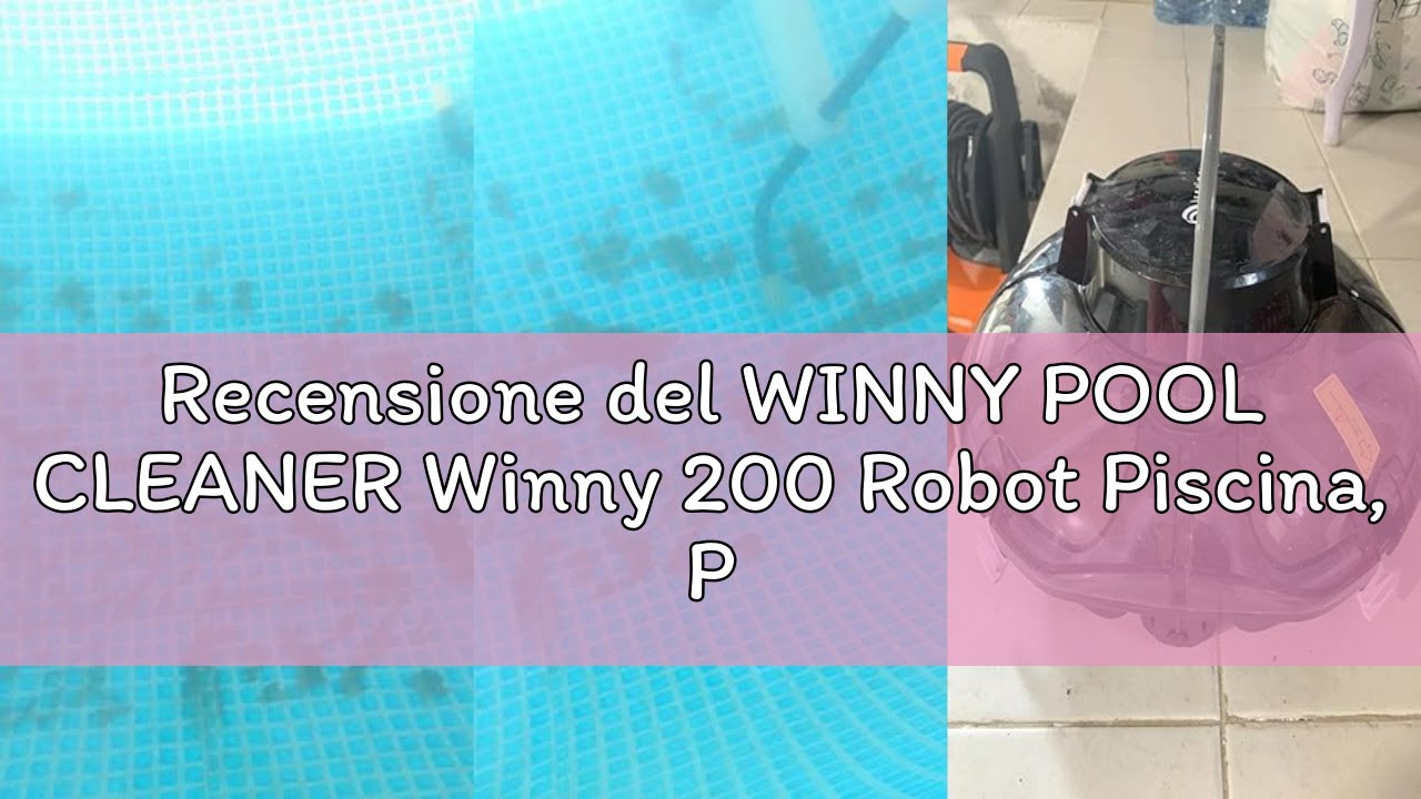 Recensione del WINNY POOL CLEANER Winny 200 Robot Piscina, Piscina Senza Fili con Batteria, Autonomi