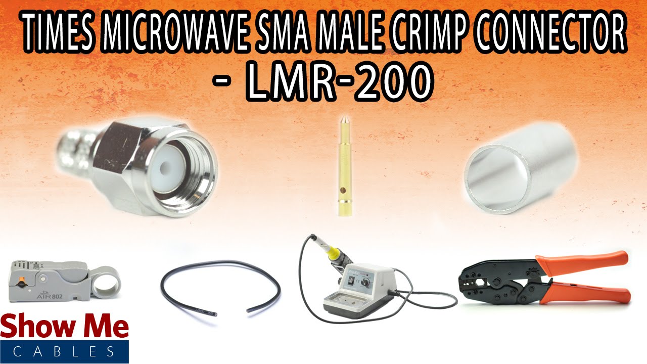 Times Microwave SMA Male Crimp Connector For LMR-200 - Perfect For DIY Installs!