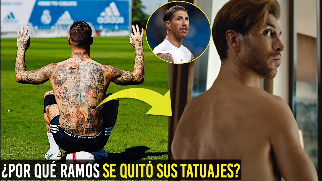 ¿POR QUÉ SERGIO RAMOS BORRÓ LOS TATUAJES DE SU CUERPO? +70 TATTOS 😱