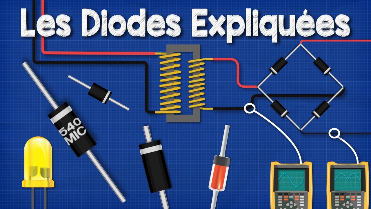 Les Diodes Expliquées