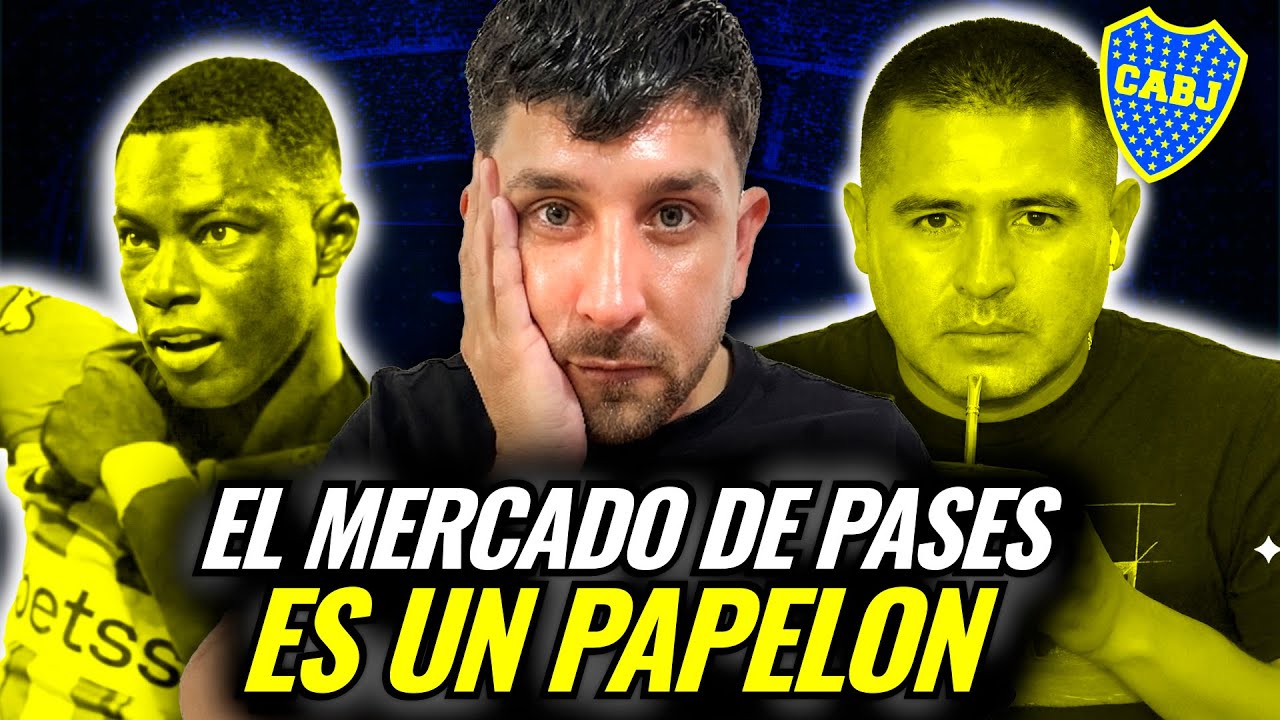 🚨 MERCADO NEFASTO | BOCA DURMIÓ | 1 mes perdido y se quedaron sin Hinestroza
