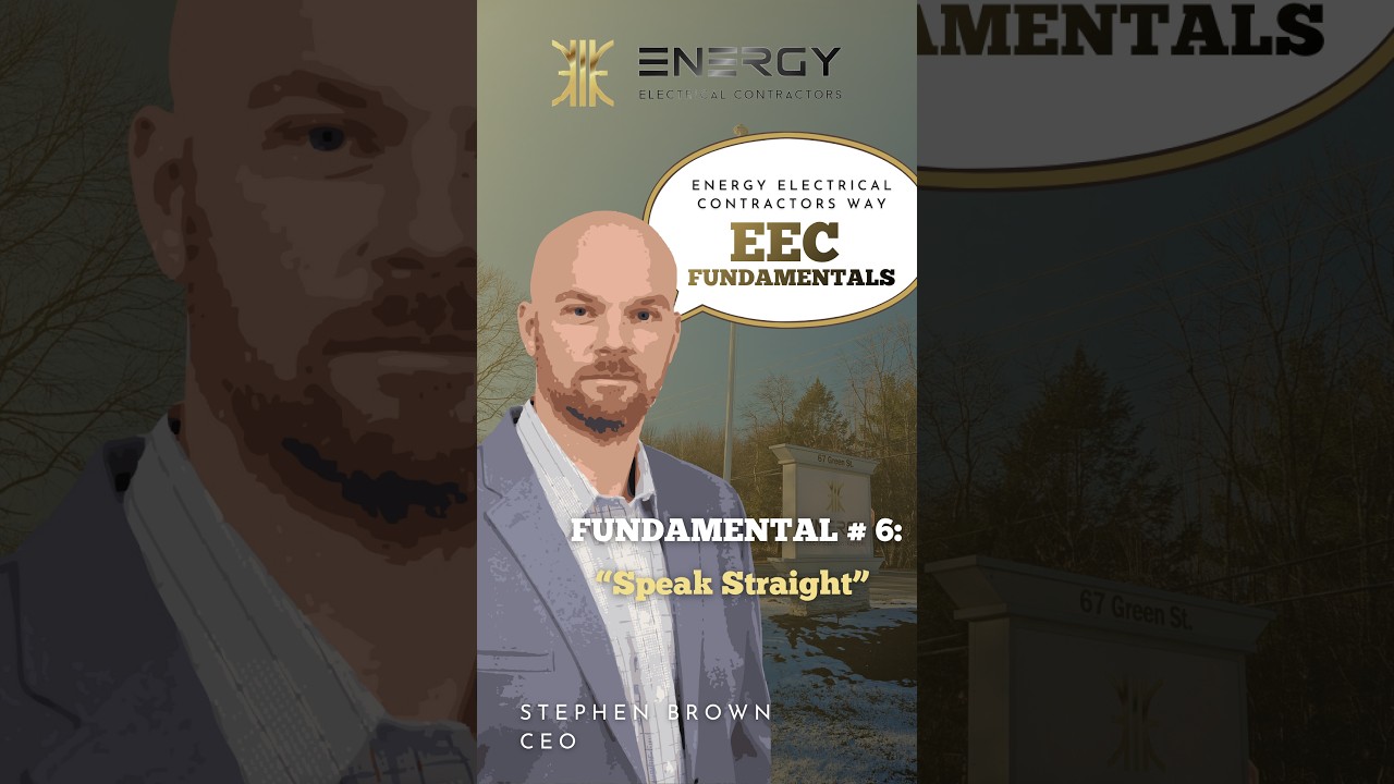 EEC Fundamental #6 - Speak Straight