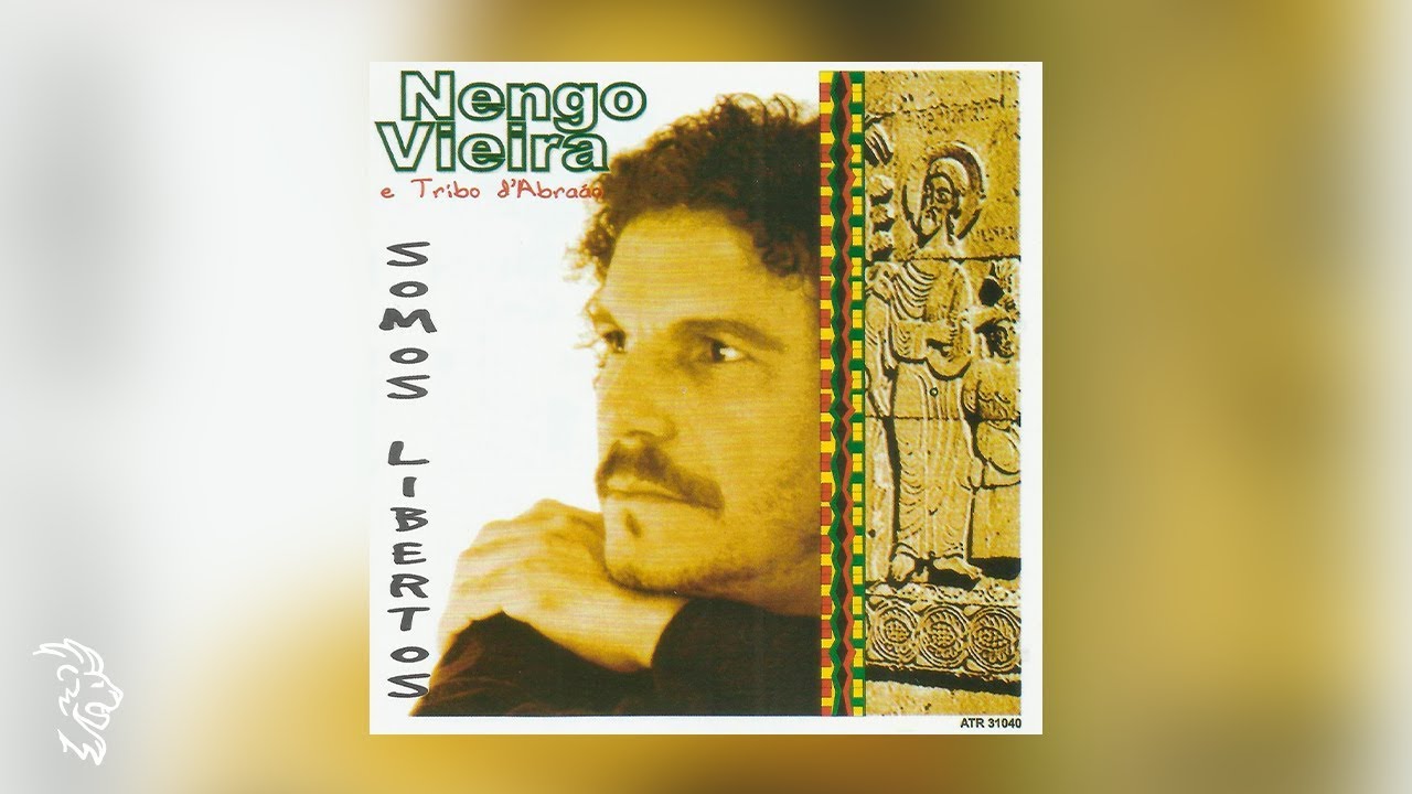 Nengo Vieira - Somos Libertos - Álbum Completo