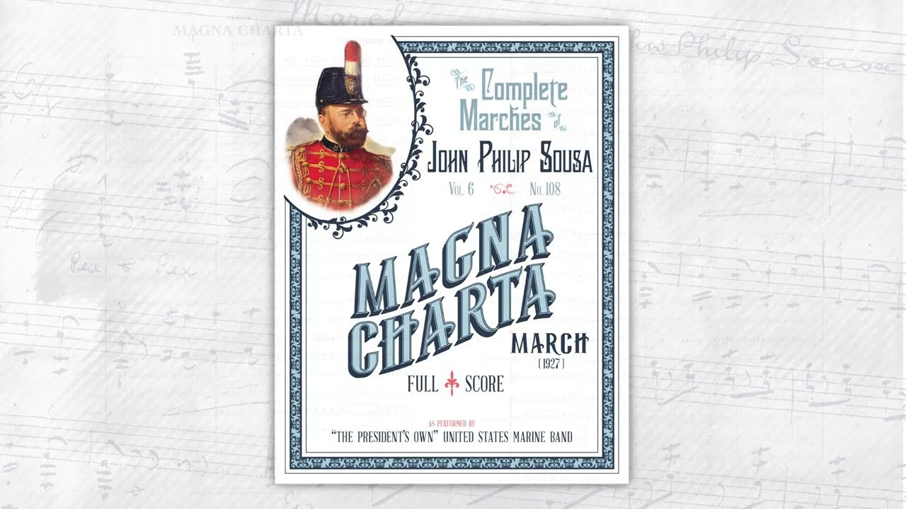 SOUSA &ldquo;Magna Charta&rdquo; (1927) - 