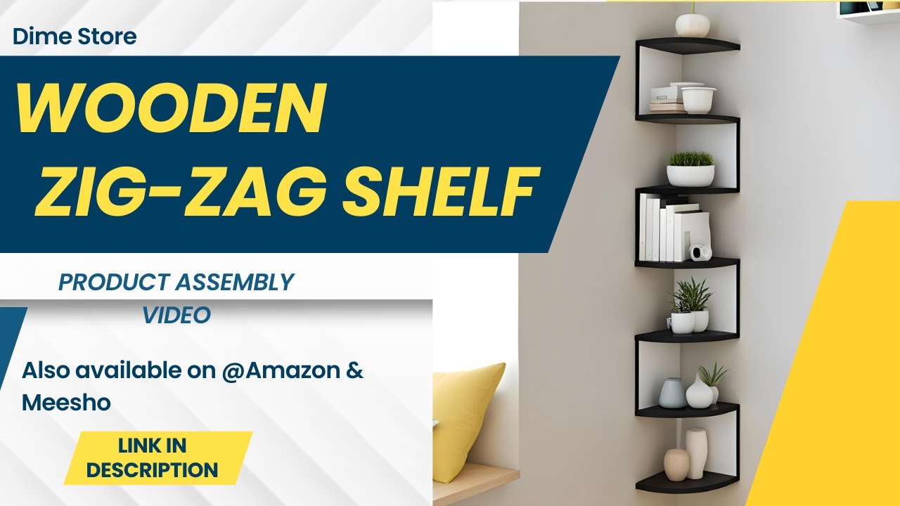 Wooden Zig-Zag Wall Shelf Assembly Video- DIY product Video- Dime Store