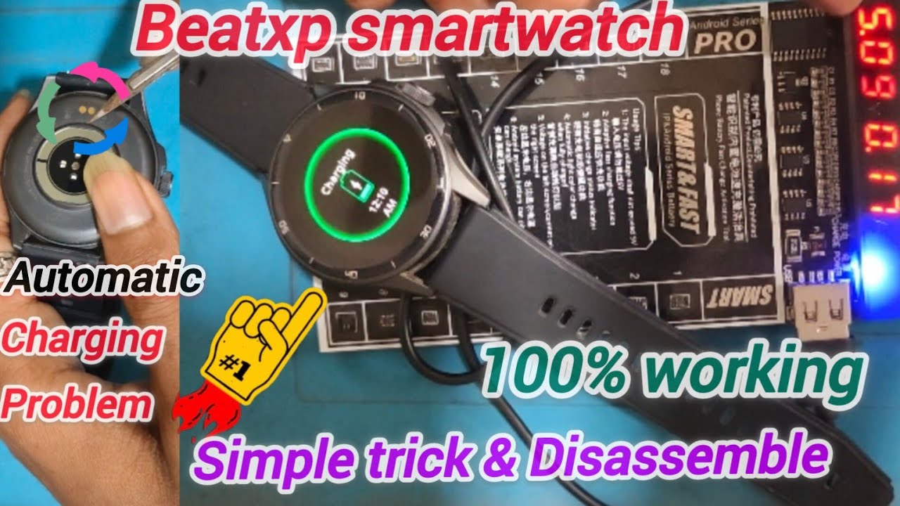 Beatxp Smartwatch Automatic Charging Problem|Beatxp Smartwatch Disassemble|Beatxpwatch Display Open⌚