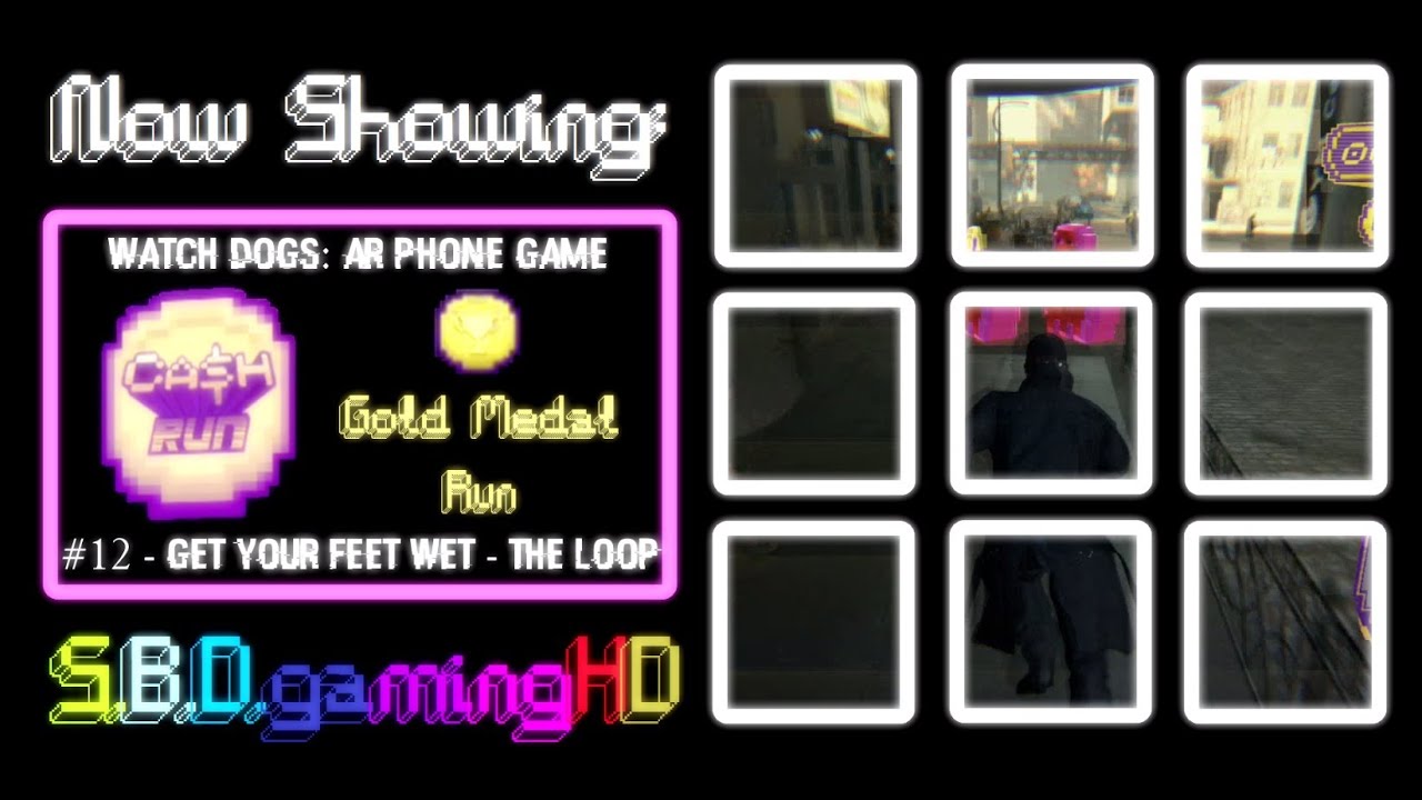 Watch Dogs: Cash Run - Get Your Feet Wet, Gold Medal Run #12 - The Loop