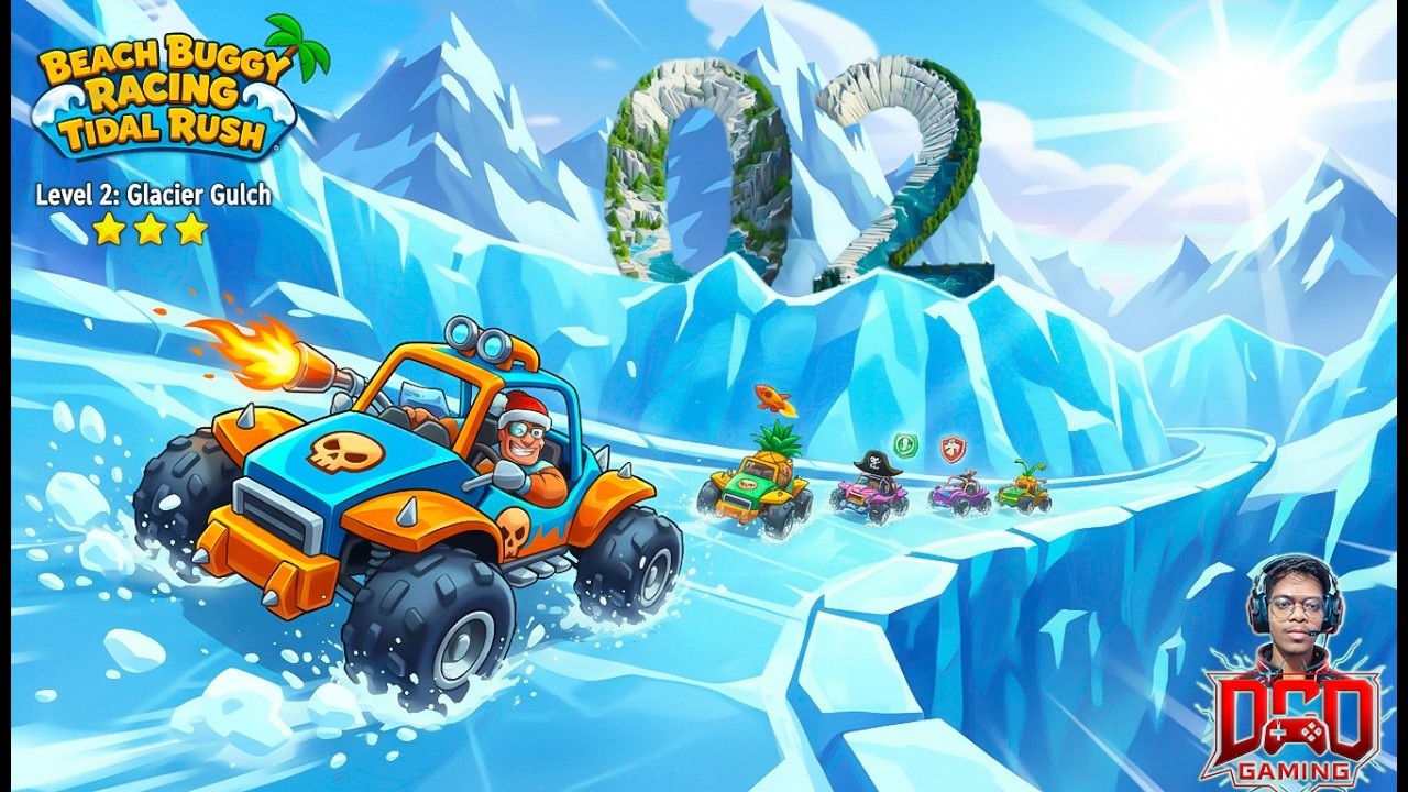 Level 2: Beach Buggy Racing: Tidal Rush Level 2 (3 Star Guide) ⭐️ - Glacier Gulch @dcdgaming118