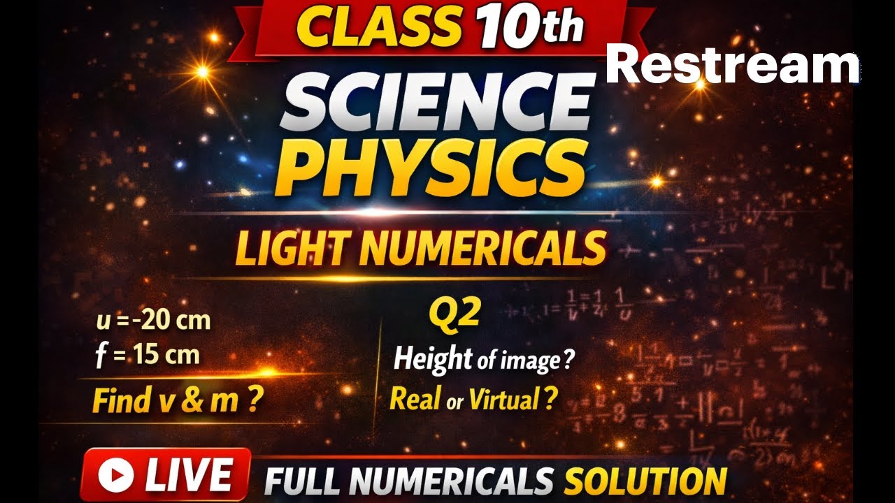 Light Numericals in One Shot 🔥 | Class 10 Physics LIVE | Board Exam Preparation