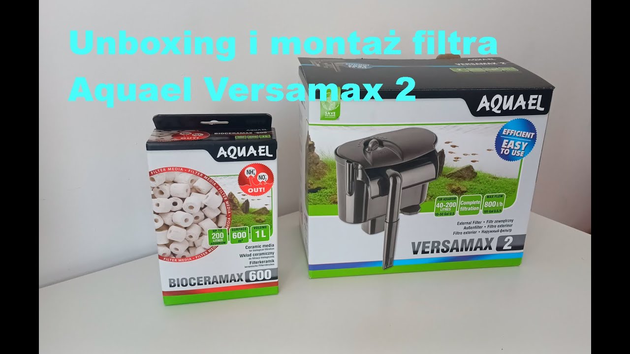 Unboxing i montaż filtra Aquael #Versamax2
